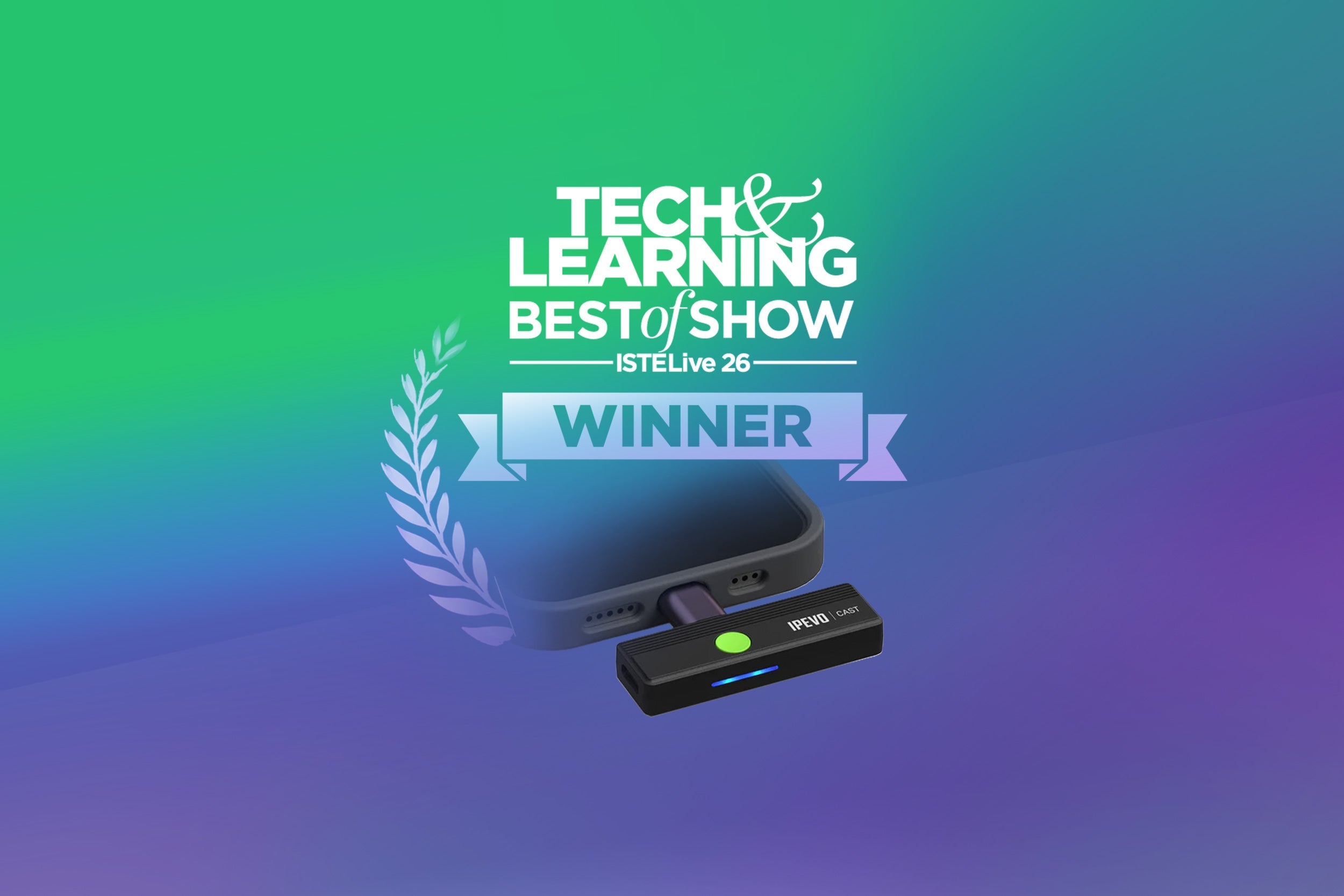 IPEVO CAST 榮獲 ISTELive 2026 Future’s Best of Show Award